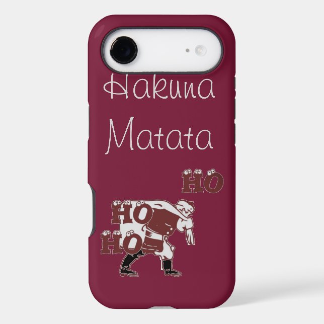 Beautiful Special Santa Hohoho Hakuna Matata Case-Mate iPhone Case (Back)