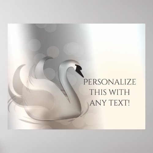 Beautiful Swan White  Silver Elegant Custom Chic Poster