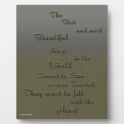 Beautiful Thing Felt With Heart _ Helen Keller Plaque