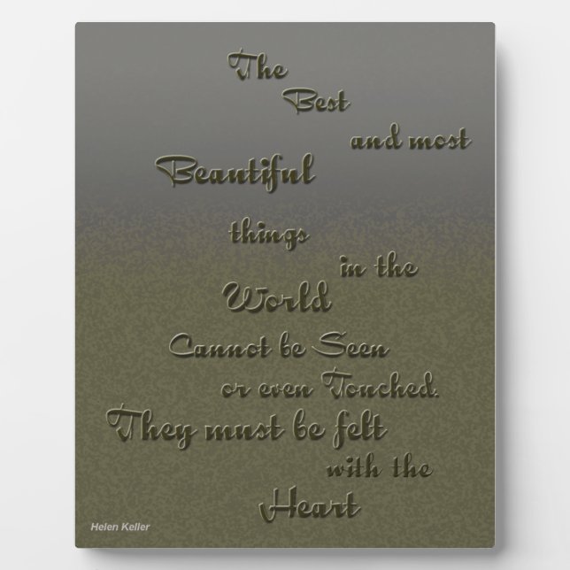 Beautiful Thing Felt With Heart - Helen Keller Plaque (Front)
