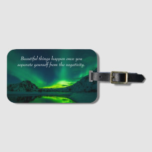 Beautiful Things Happen Inspirational Quote Luggage Tag