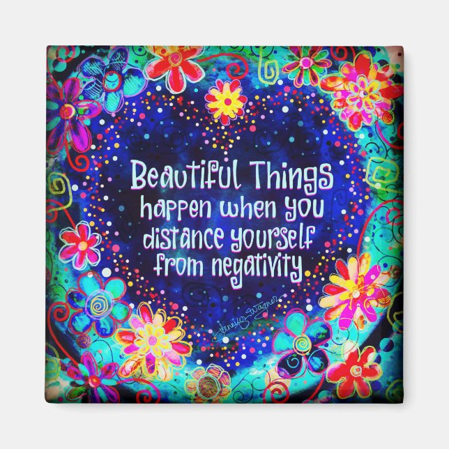Beautiful Things Happen Magnet (Front)