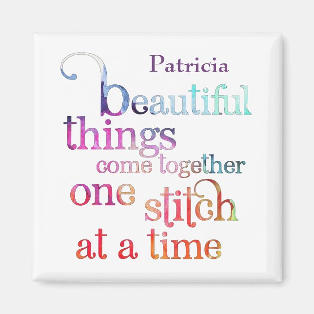 Beautiful Things Stitch Sewing Knitting Magnet (Front)