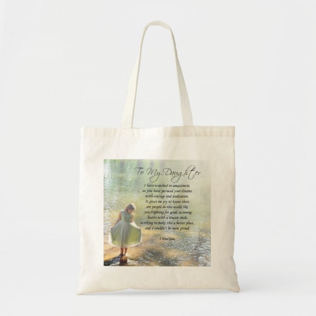 Beautiful "To My Daughter" Poem Tote Bag (Front)