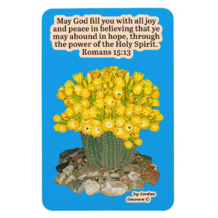 Beautiful Torch Cactus Scripture Romans 15:13 Magnet