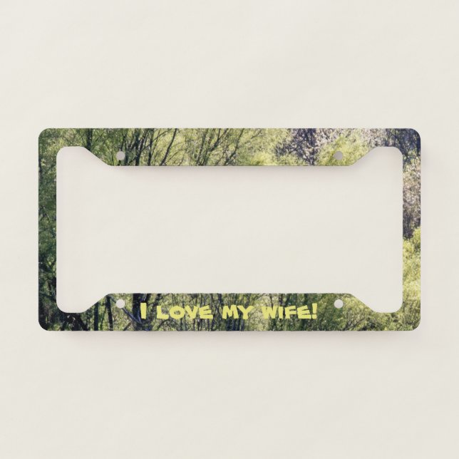 Beautiful Trees And Love License Plate Frame (Front)