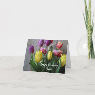 Beautiful Tulips Flowery Happy Birthday Card