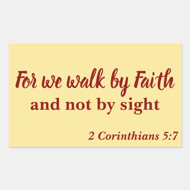 Beautiful We Faith not by Sight Rectangular Sticker (Front)