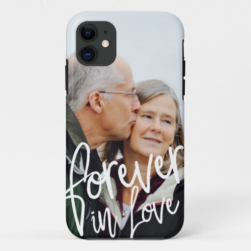 Beautiful wedding anniversary forever in love iPhone 11 case