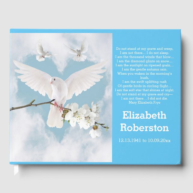 Beautiful White Doves "Do Not Weep"  Memorial Guest Book (Front)