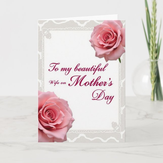 Beautiful Wife Mothers Day Card (Front)