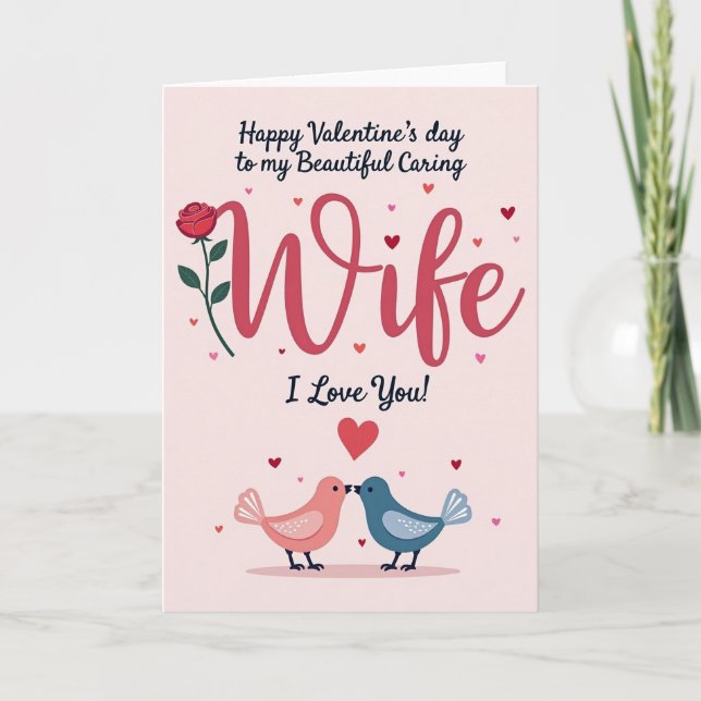Beautiful Wife Valentines Day Love Card (Front)