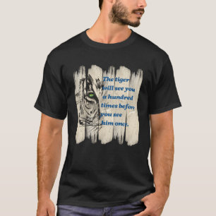 Beautiful Wild Cat Quote Graphic Idea T-Shirt