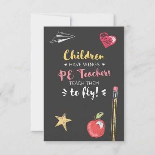 Beautiful Wings Quote _ PE Teachers Thank You Card