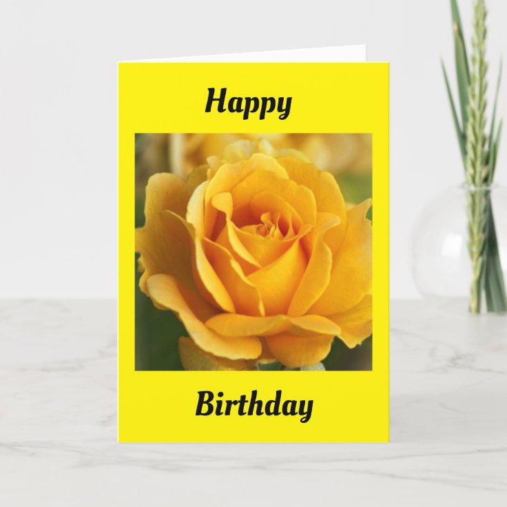 BEAUTIFUL "YELLOW ROSE" HAPPY BIRTHDAY CARD Zazzle