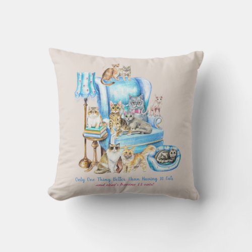 Beautifully Illustrated Crazy Baout Cats Cat Mom Throw Pillow