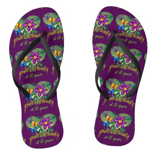 Beauty and Grace 50th Birthday Flip Flops