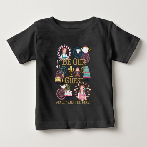 Beauty And The Beast  Be Our Guest Baby T_Shirt