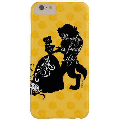 Beauty And The Beast  Beauty is Found Within Barely There iPhone 6 Plus Case