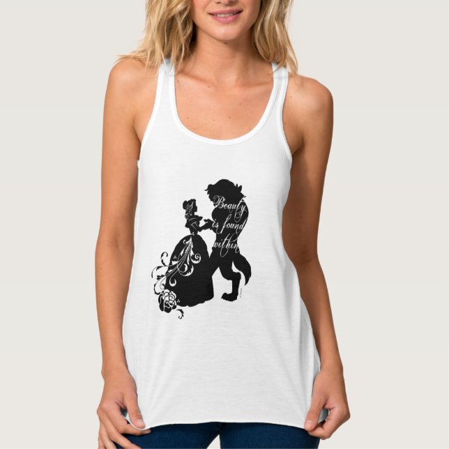 Beauty And The Beast | Beauty is Found Within Tank Top (Front)
