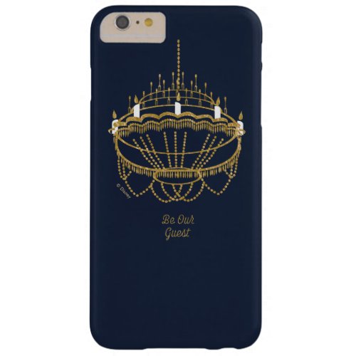 Beauty and the Beast  Chandelier _ Be Our Guest Barely There iPhone 6 Plus Case