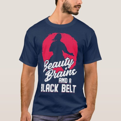 Beauty Brains  A Black Belt Karate Girl Gift  T_Shirt