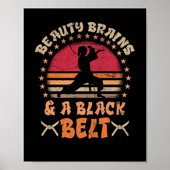 Beauty Brains And A Black Belt Karate Girl Poster (Front)