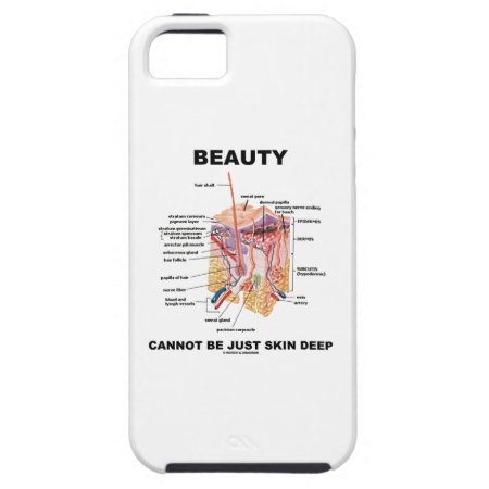 Beauty Cannot Be Just Skin Deep (skin Layers) Iphone Se/5/5s Case