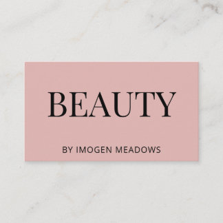Beauty Esthetician Bold Typography Dusty Pink Business Card