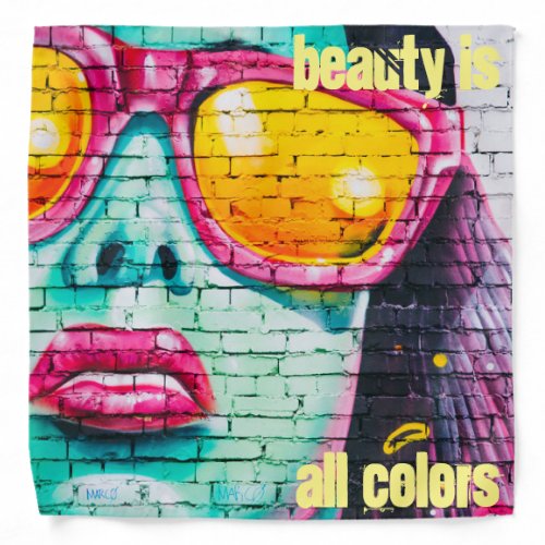 Beauty for all Colors Bandana