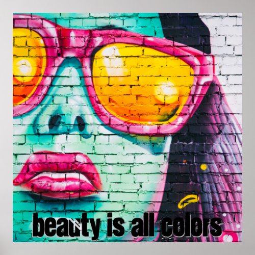 Beauty for all Colors Poster