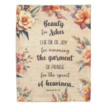 Beauty For Ashes, Isaiah 63:1, Floral Christian