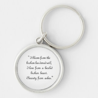 Beauty from Ashes Keychain