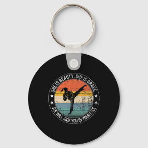 Beauty Grace She'll Kick Your Face Martial Arts Ka Keychain