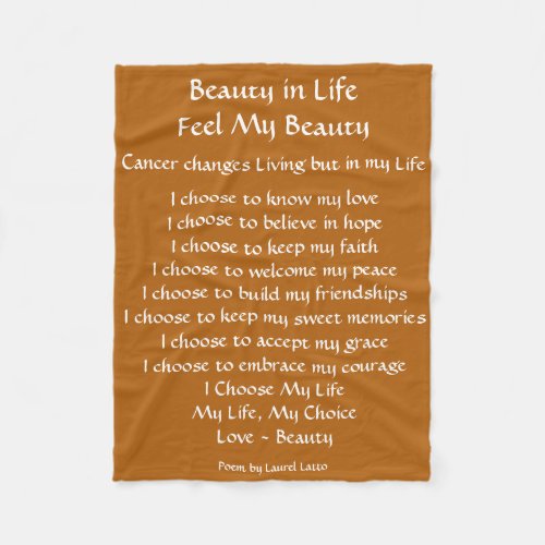 Beauty in Life Cancer Poem Fleece Chemo Blanket