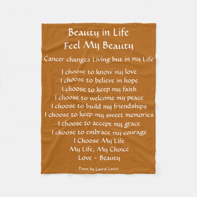 Beauty in Life Cancer Poem Fleece Chemo Blanket (Front)