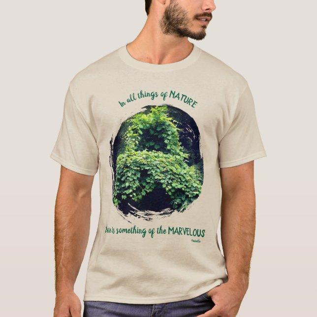 Beauty In Nature Vines Inspirational Quote  T-Shirt (Front)