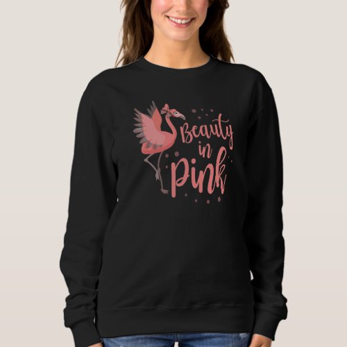 Beauty In Pink Flamingo Whisperer Wading Bird Sweatshirt
