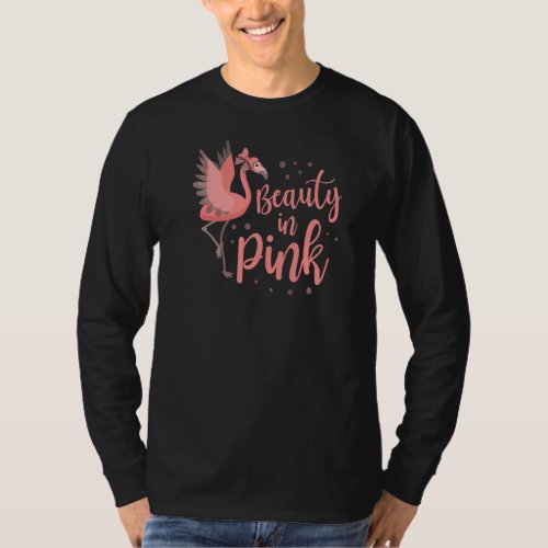 Beauty In Pink Flamingo Whisperer Wading Bird T_Shirt