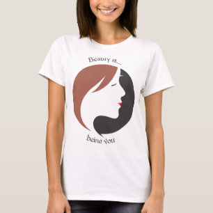 Beauty is.... T-Shirt