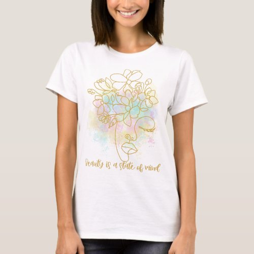 Beauty is the State of Mind Face Outline Art T_Shirt