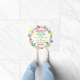 Beauty Isn't About How You Look Doormat