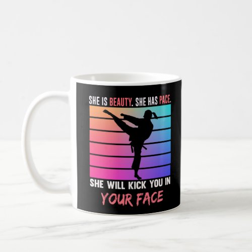 Beauty Karate Girl Kick You Taekwondo Jiu Jitsu Coffee Mug