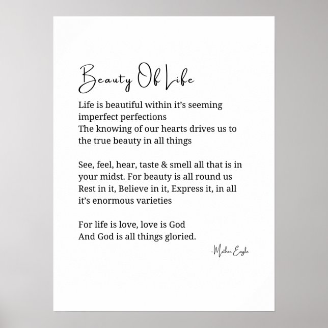 Beauty of Life Inspirational Poem Wall Art Poster (Front)