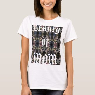 Beauty of Mom Maternity Shirt