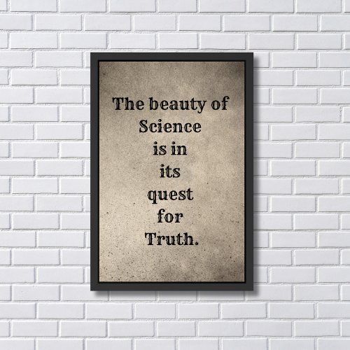 Beauty of Science  Quote  Inspirational  Framed Art