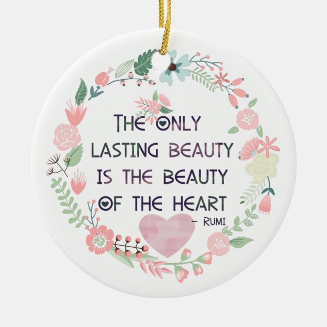 Beauty of the Heart Ceramic Ornament (Front)