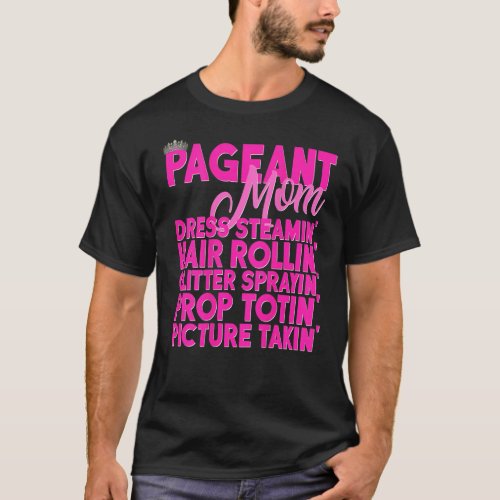 Beauty Pageant Shirt Gift Glitz Daughter Mom Poem 