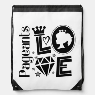 Beauty Queen, Pageants Love Drawstring Bag
