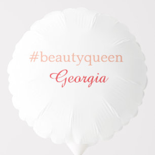 Beauty queenhashtag light red add name girl boss balloon